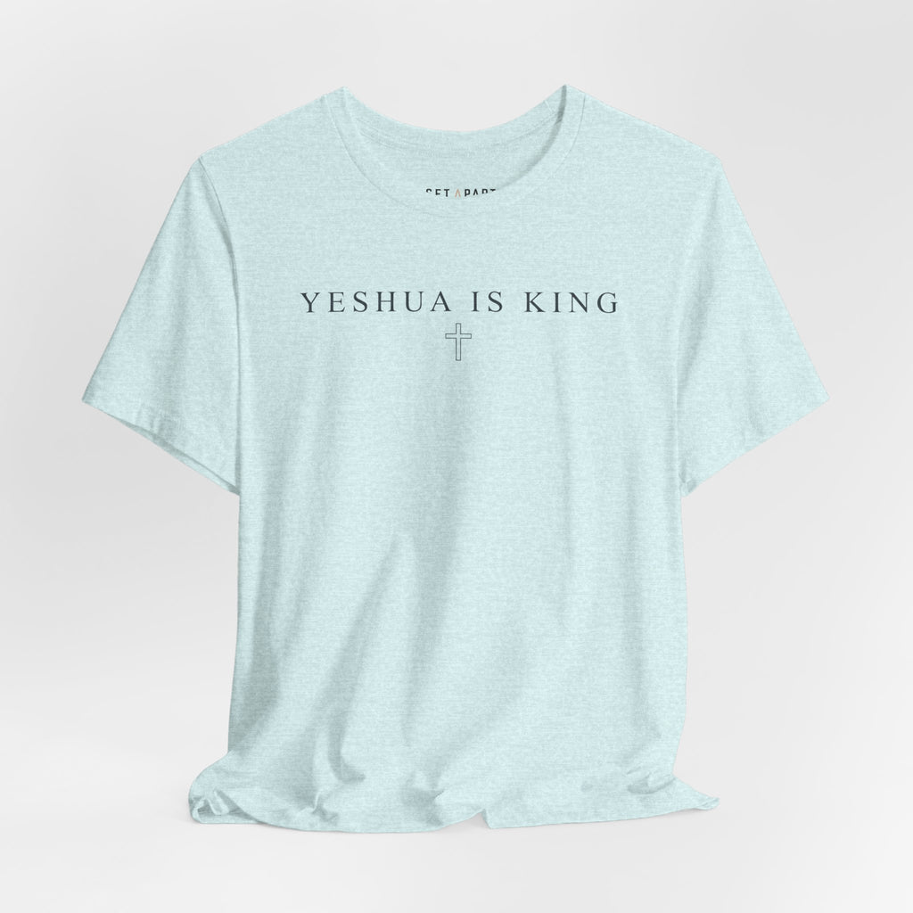 Yeshua Is King