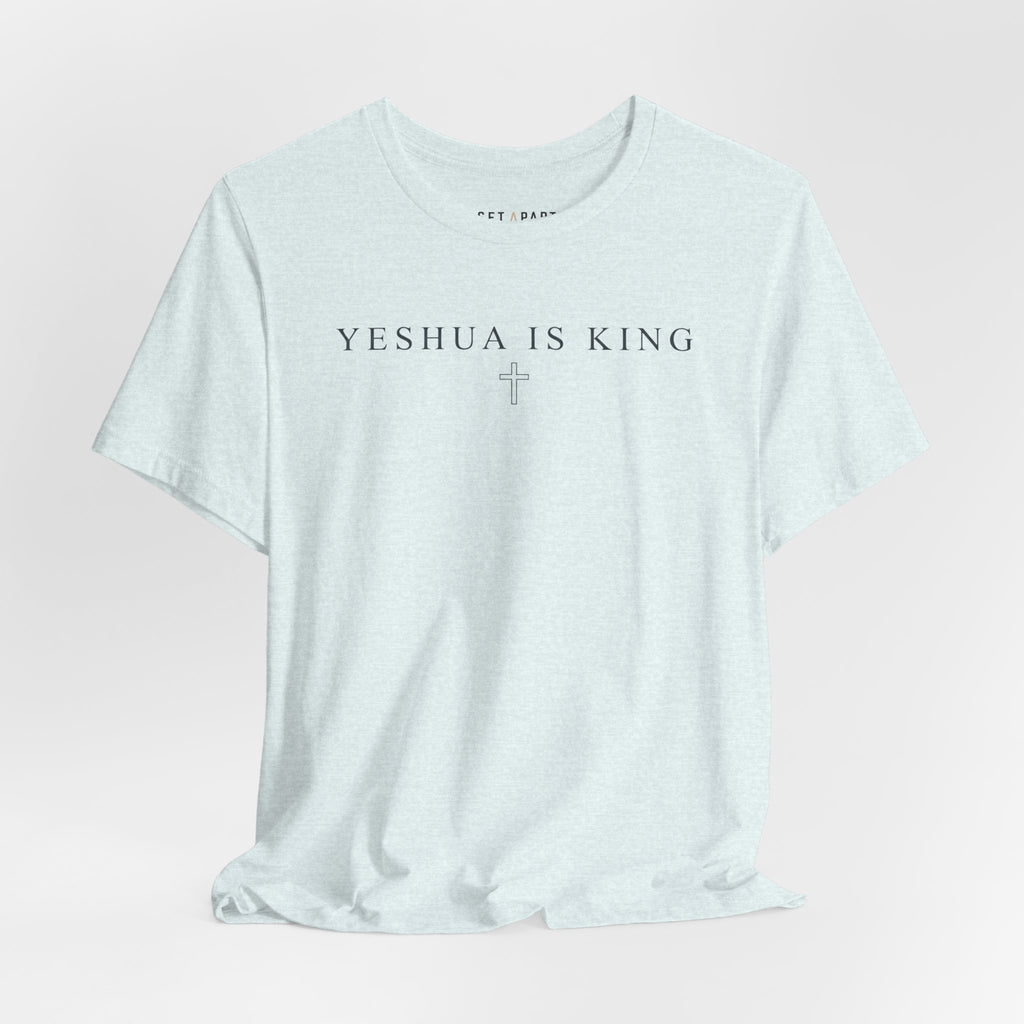 Yeshua Is King