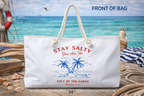 Stay Salty Beach Bag | Palm Island Weekender Tote