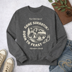 Teen Sukkot Sweatshirt | Feast of Tabernacles Shirt | Gone Sukkotin Born to Feast | Youth Christian Sweatshirt | Hebrew Roots Apparel