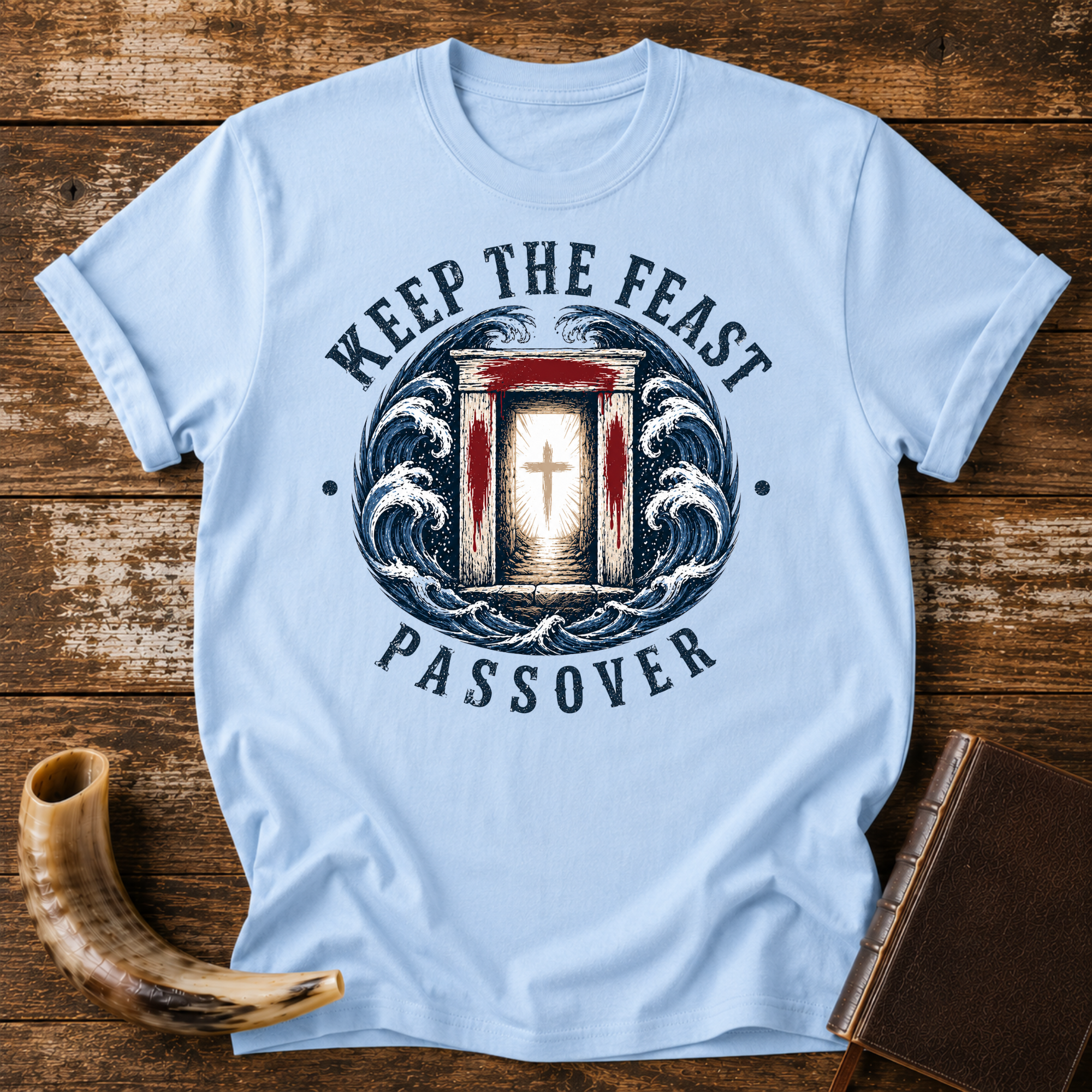 Passover Keep The Feast